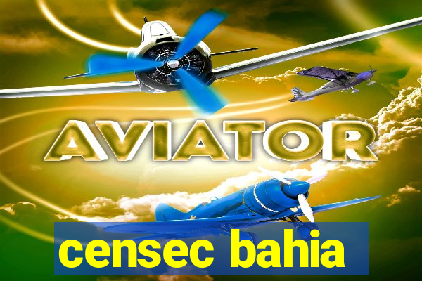 censec bahia